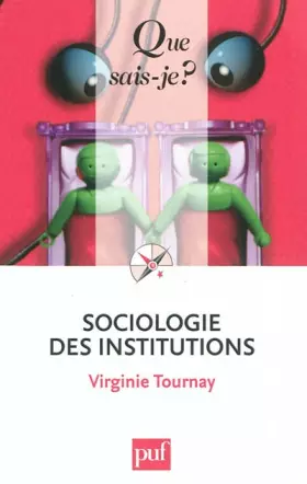 Couverture du produit · Sociologie des institutions