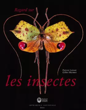 Couverture du produit · Regard sur les insectes : Collections d'entomologie du Museum national d'histoire naturelle