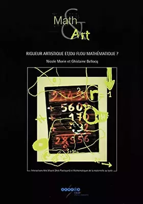 Couverture du produit · Math et Art: Rigieur artistique et/ou flou mathématique ?