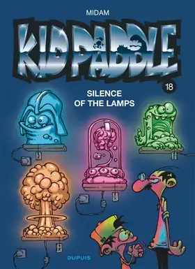 Couverture du produit · Kid Paddle - Tome 18 - Silence of the lamps