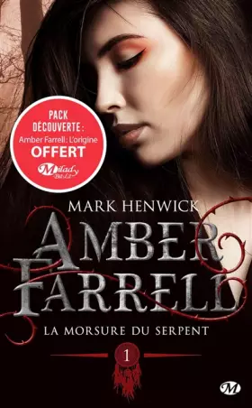 Couverture du produit · Amber Farrell, T1 : La morsure du serpent