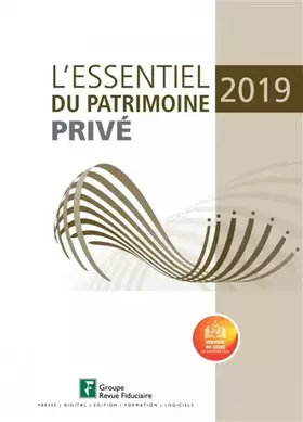 Couverture du produit · L'essentiel du patrimoine privé 2019
