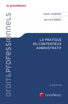 Couverture du produit · La pratique du contentieux administratif