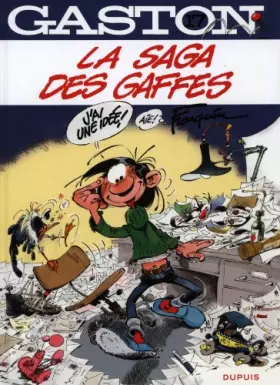 Couverture du produit · Gaston - Tome 17 - La saga des gaffes (opération 75 ans Spirou)