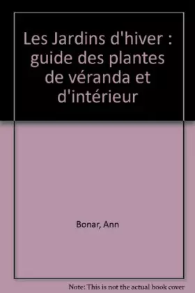 Jardins d'hiver Guide des plantes de véranda 121997