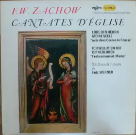 Couverture du produit · Cantates D'église - Lobe Den Herrn Meine Seele "Avec Deux Cornes De Chasse" / Ich Will Mich Mit Dir Verloben "Festo Annunciat. 
