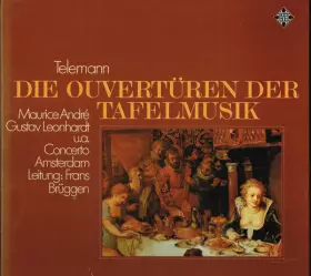 Couverture du produit · Die Ouvertüren Der Tafelmusik