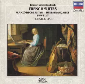 Couverture du produit · French Suites BWV 812-7