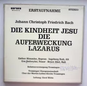 Couverture du produit · Die Kindheit Jesu / Die Auferweckung Lazarus