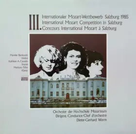 Couverture du produit · III. Internationaler Mozart-Wettbewerb Salzburg 1985