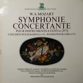 Couverture du produit · Symphonie Concertante Pour Instrument A Vent KV 297 B - Concerto Pour Basson KV191 - Rondo Pour Cor KV 371