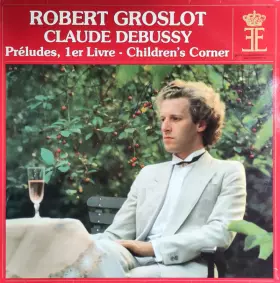 Couverture du produit · Préludes, 1er Livre - Children's Corner