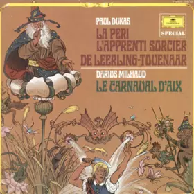 Couverture du produit · La Péri / L'apprenti-sorcier / Le Carnaval D'Aix