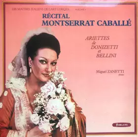 Couverture du produit · Récital Montserrat Caballé: Ariettes De Donizetti Et Bellini