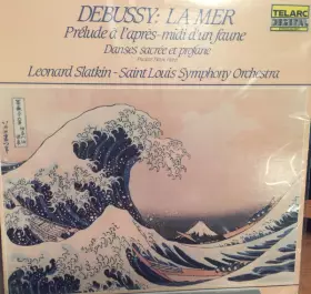 Couverture du produit · La Mer • Prélude À L'Après-midi D'un Faune • Danses Sacrée Et Profane