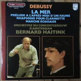 Couverture du produit · La Mer, Prélude À L'Après-Midi D'un Faune, Rhapsodie Pour Clarinette, Marche Écossaise