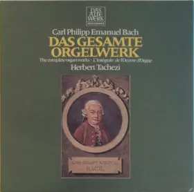 Couverture du produit · Das Gesamte Orgelwerk · The Complete Organ Works · L'Integrale Œuvre Pour Orgue