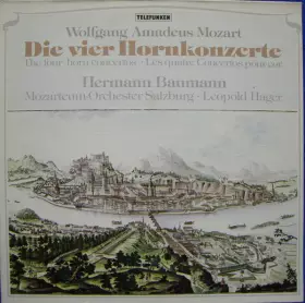 Couverture du produit · Die Vier Hornkonzerte  The Four Horn Concertos  Les Quatre Concertos Pour Cor