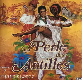 Couverture du produit · La Perle Des Antilles 