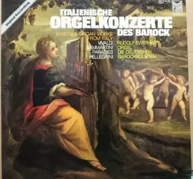 Couverture du produit · Italienische Orgelkonzerte Des Barock  Baroque Organ Works From Italy