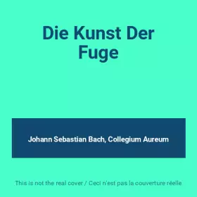 Couverture du produit · Die Kunst Der Fuge