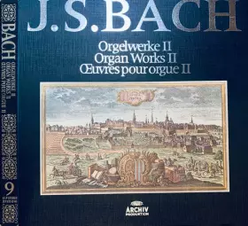 Couverture du produit · Orgelwerke II  Organ Works II  Œuvres Pour Orgue II