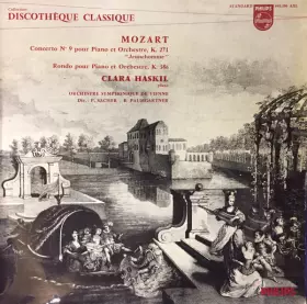 Couverture du produit · Concerto N°9 pour Piano et Orchestre K. 271 et Rondo pour Piano et Orchestre K.386 