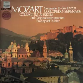 Couverture du produit · Serenade D-Dur KV 203 Colloredo-Serenade