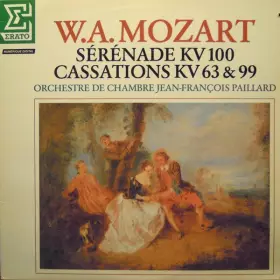Couverture du produit · Sérénade KV 100 / Cassations KV 63 & 99