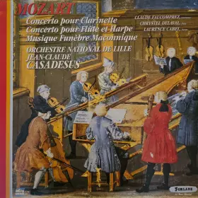 Couverture du produit · Concerto Pour Clarinette, Concerto Pour Flute Et Harpe, Musique Funebre Maçonnique