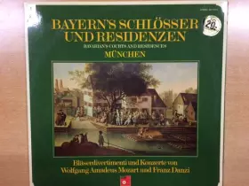 Couverture du produit · Bayern`s Schlösser Und Residenzen (Bavarian`s Courts And Residences) Munchen