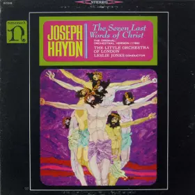 Couverture du produit · The Seven Last Words Of Christ: The Original, Orchestral Version