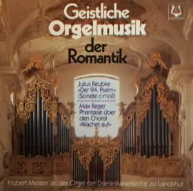 Couverture du produit · Geistliche Orgelmusik Der Romantik