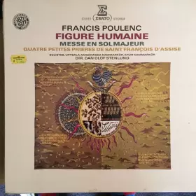 Couverture du produit · Figure Humaine  Messe En Sol Majeur  Quatre Petites Prieres De Saint François D'Assise