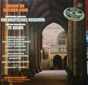 Couverture du produit · Musik Im Bremer Dom: Ein Deutsches Requiem / Te Deum