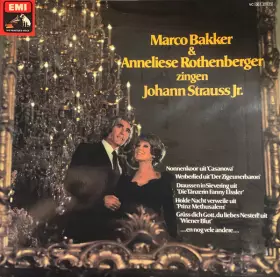 Couverture du produit · Marco Bakker & Anneliese Rothenberger Zingen Johann Strauss Jr.