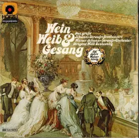 Couverture du produit · Wein, Weib & Gesang / Das Große Johann-Strauß-Festkonzert / 150 Jahre Walzer-König