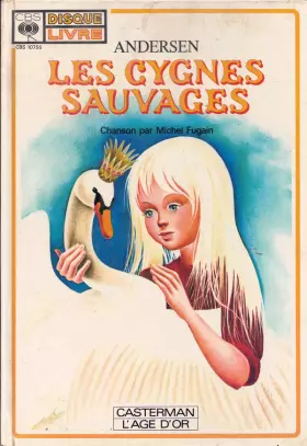 Couverture du produit · Les Cygnes Sauvages