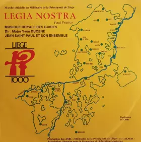 Couverture du produit · Legia Nostra: Marche Officielle Du Millénaire De La Principauté De Liège