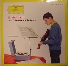 Couverture du produit · Spiel Mit Auf Deiner Geige - Mittelstufe I