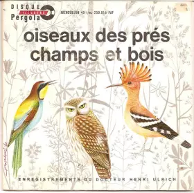 Couverture du produit · Oiseaux Des Prés, Champs Et Bois
