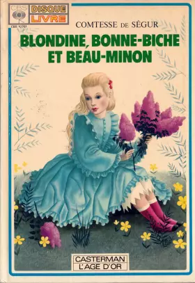 Couverture du produit · Blondine, Bonne-Biche et Beau-Minon
