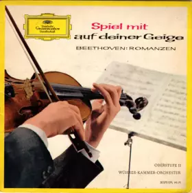 Couverture du produit · Spiel Mit Auf Deiner Geige - Beethoven: Romanzen - Oberstufe II