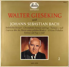 Couverture du produit · Italienisches Konzert • Chromatische Fantasie Und Fuge • Fantasie C-moll • Capriccio Über Die Abreise Seines Geliebten Bruders