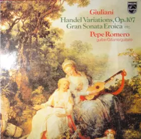 Couverture du produit · Handel Variations, Op. 107 / Gran Sonata Eroica Etc.