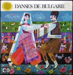 Couverture du produit · Danses De Bulgarie