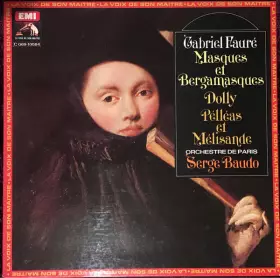 Couverture du produit · Pelléas Et Mélisande / Dolly / Masques Et Bergamasques