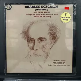 Couverture du produit · Les Eaux Vives / Le Septuor Pour Instruments à Vent / Chant De Kala-Nag 