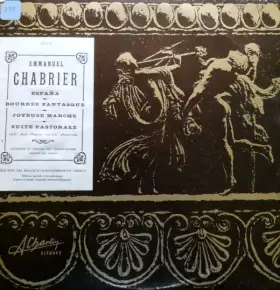 Couverture du produit · España / Bourrée Fantasque / Joyeuse Marche / Suite Pastorale