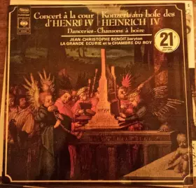 Couverture du produit · Concerts à la Cour D'henri 4 - Danceries-Chansons à Boire